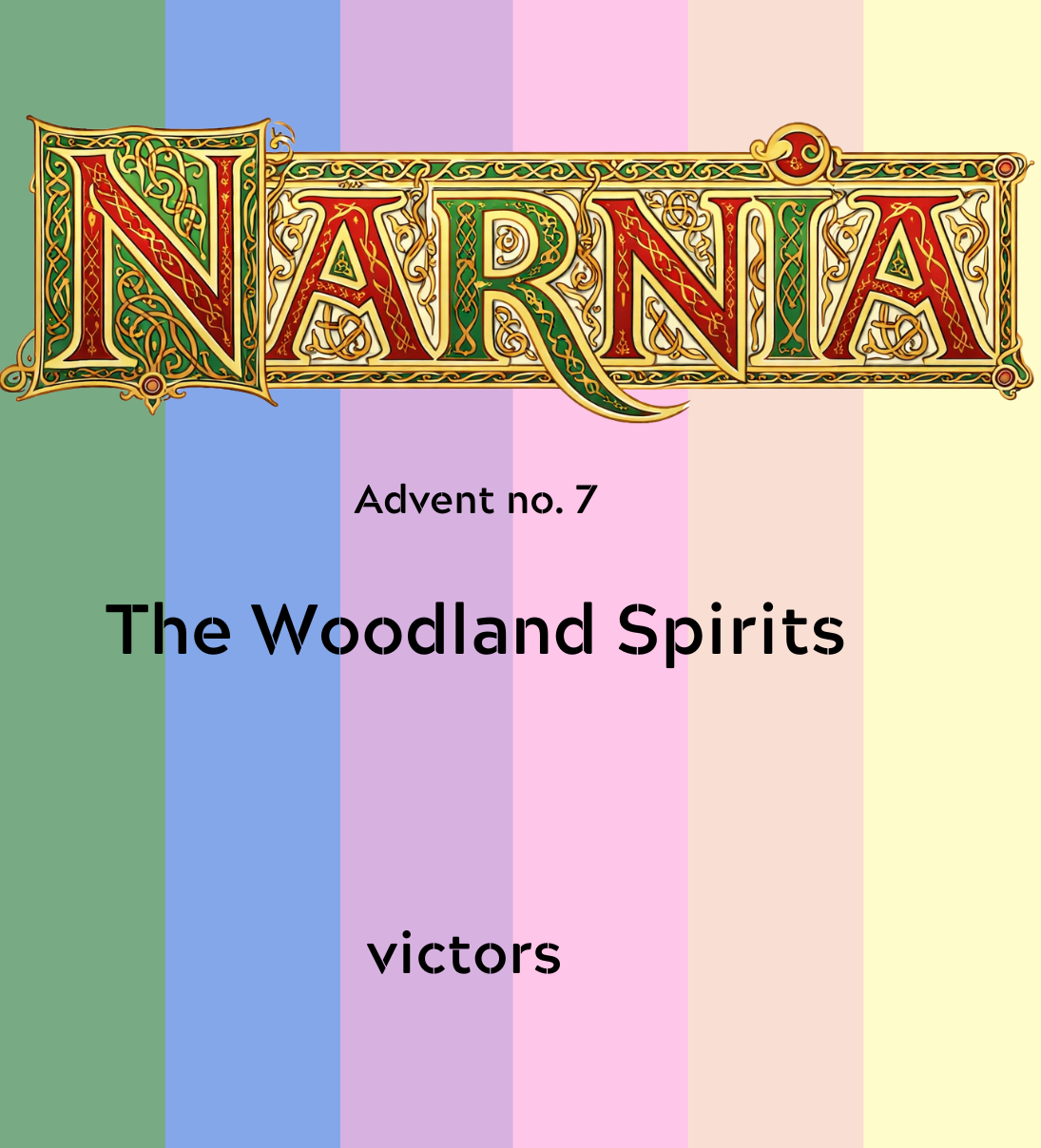 Narnia Advent 7 - The Woodland Spirits PREORDER FOR ADVENT